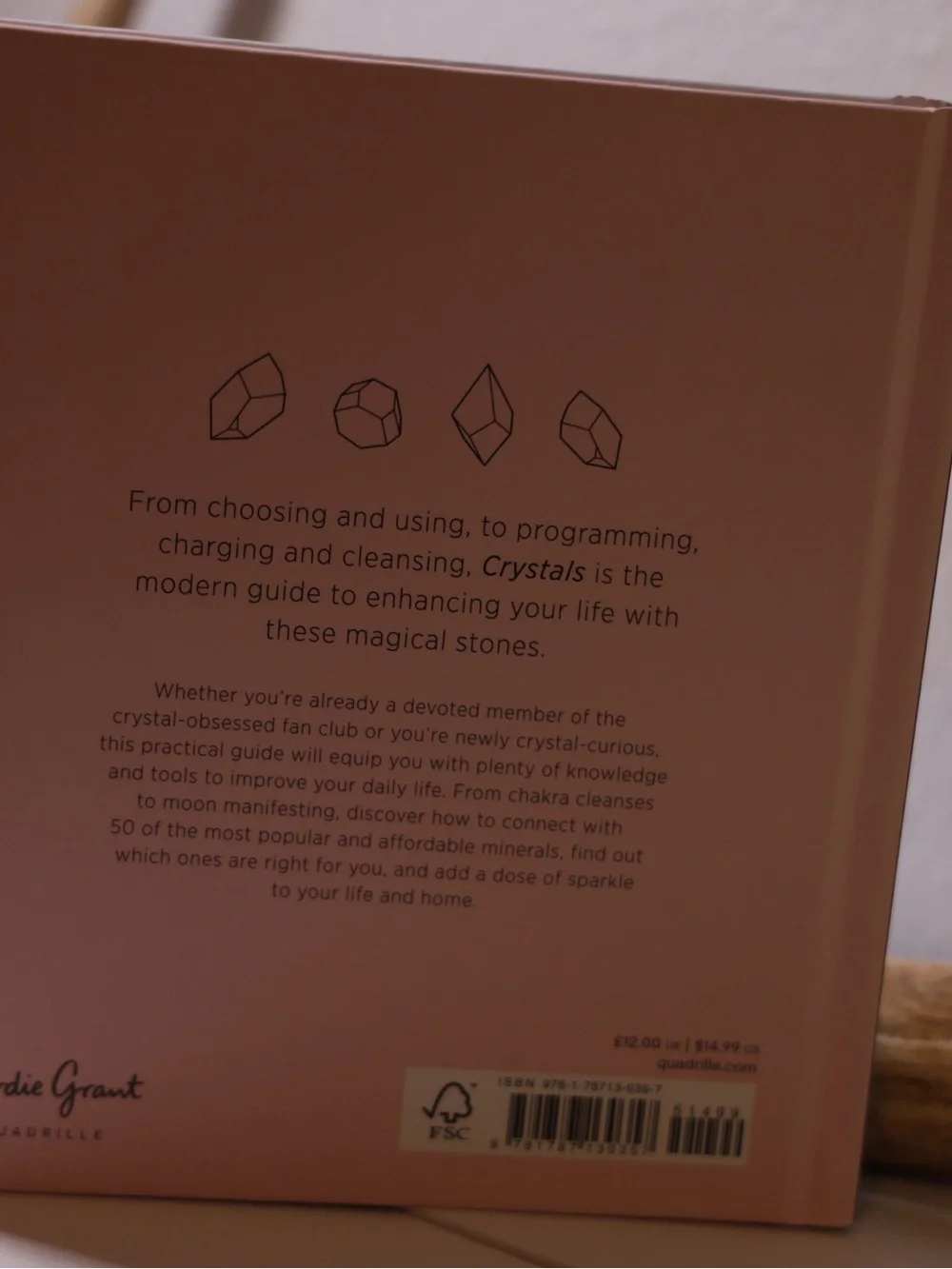 Crystals: The Modern Guide to Crystal Healing - hard cover